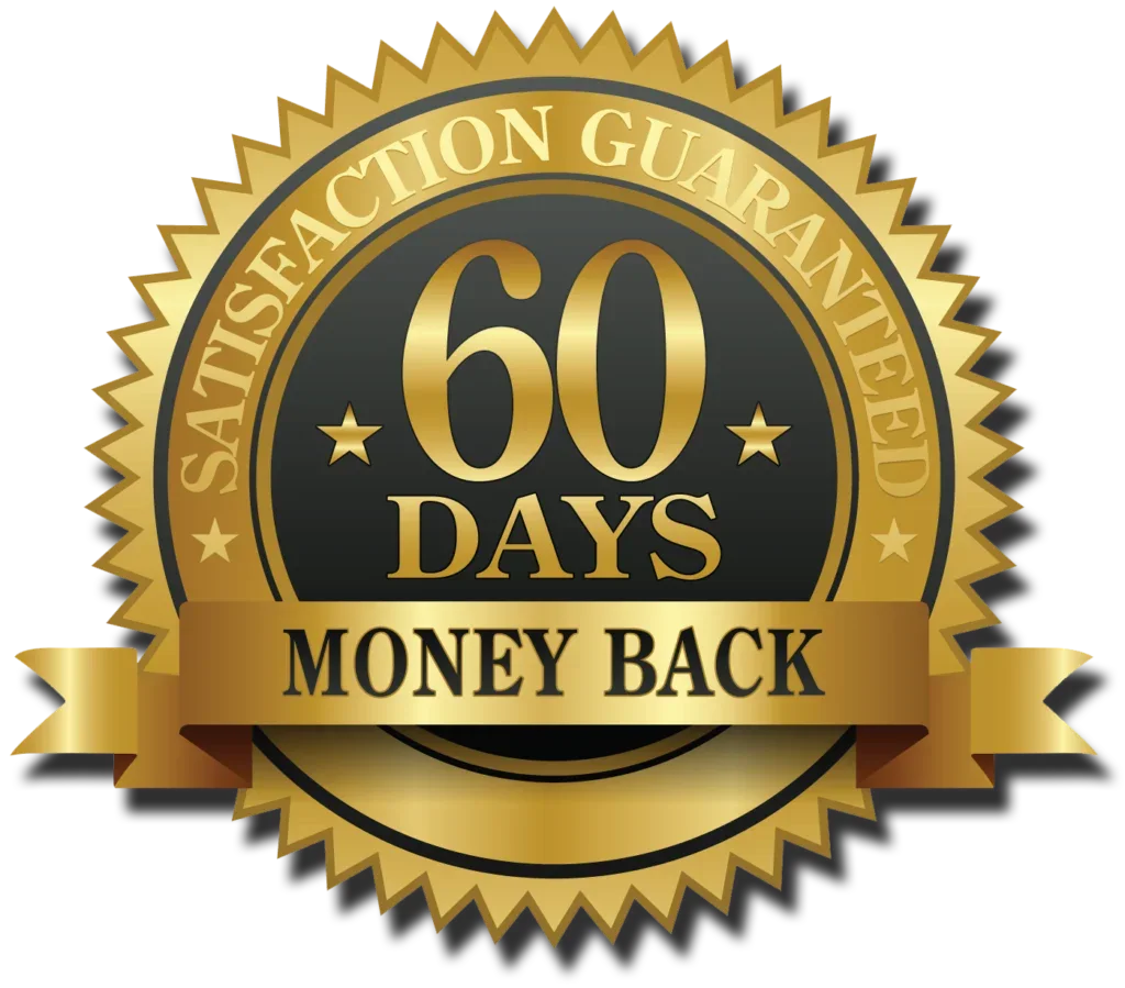 60 Day Money Back Guarantee